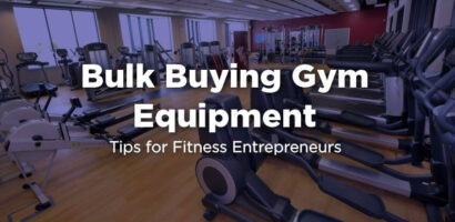 Bulk Buying Gym Equipment Tips for Fitness Entrepreneurs