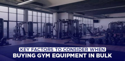 Key Factors to Consider When Buying Gym Equipment in Bulk